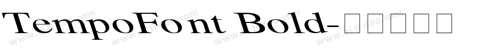 TempoFont Bold字体转换